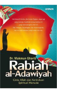 Kisah – Rabiah – Adawiyah –  Wali –  Perempun